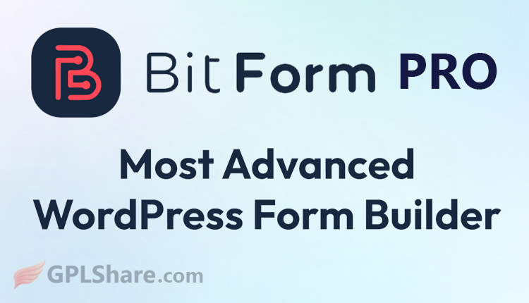 Bit Form Pro Advanced Form Builder WordPress Plugin